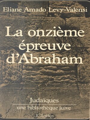 cover image of La onzième épreuve d'Abraham